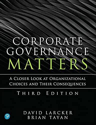 Corporate Governance Matters: A Closer Look at Organizational Choices and Their Consequences von Pearson