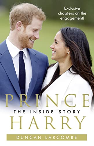 Prince Harry: The Inside Story