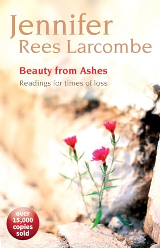 Beauty from Ashes: Reading for times of loss von Brf