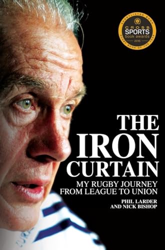 The Iron Curtain: My Rugby Journey from League to Union von Pitch Publishing