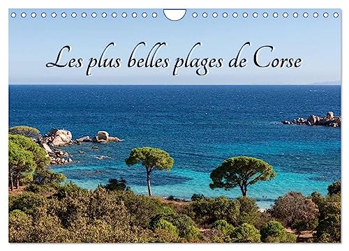 Les plus belles plages de Corse (Calendrier mural 2025 DIN A4 vertical), CALVENDO calendrier mensuel: Les plus belles plages que j'ai pu découvrir en Corse.