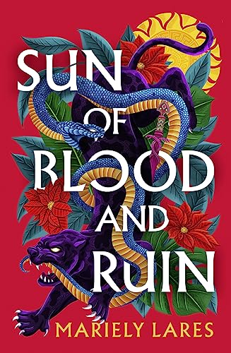 Sun of Blood and Ruin: Mariely Lares
