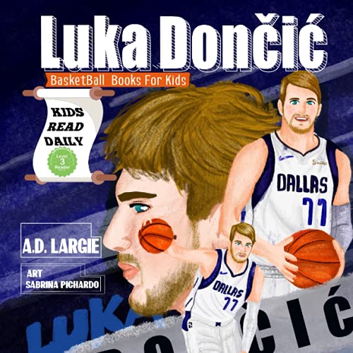Luka Doncic: Biographies For Beginning Readers (Basketball Books For Kids, Band 4)