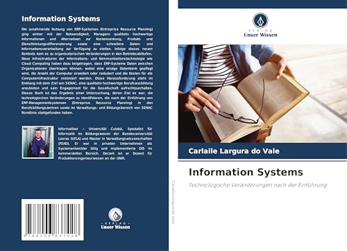 Information Systems: Technologische Veränderungen nach der Einführung von Verlag Unser Wissen