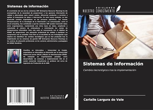 Sistemas de información: Cambios tecnológicos tras la implementación von Ediciones Nuestro Conocimiento
