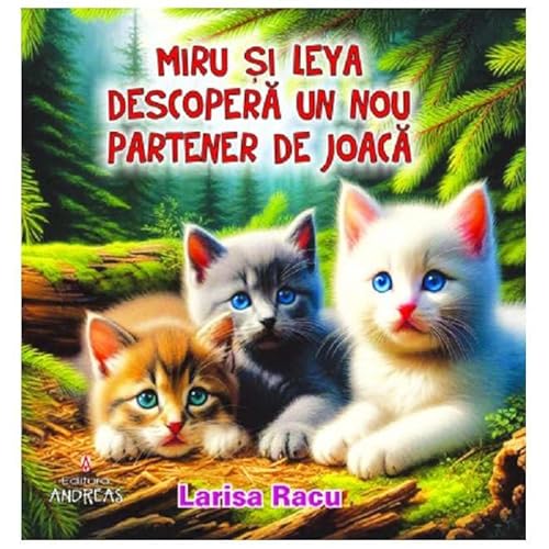 Miru Si Leya Descopera Un Nou Partener De Joaca von Andreas