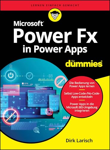 Microsoft Power Fx in Power Apps für Dummies von Wiley-VCH