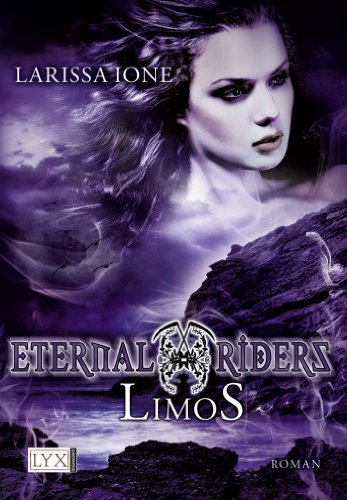 Eternal Riders - Limos: Roman. Deutsche Erstausgabe (Eternal-Riders-Reihe, Band 2)