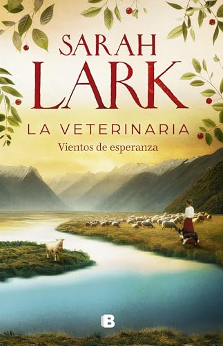La veterinaria. Vientos de esperanza (La veterinaria 2) (Grandes novelas, Band 2) von B