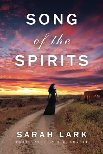 Song of the Spirits (In the Land of the Long White Cloud saga, Band 2) von Amazon Publishing