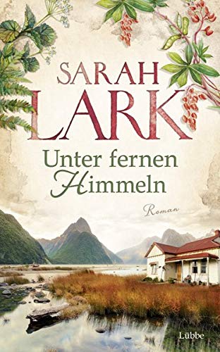 Unter fernen Himmeln: Roman