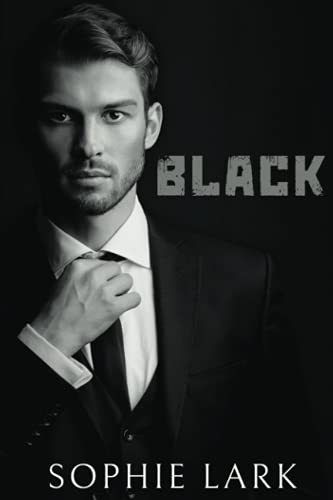 Black: A Friends To Lovers Romance (Underworld, Band 8) Black: A Friends To Lovers Romance (Underworld, Band 8)