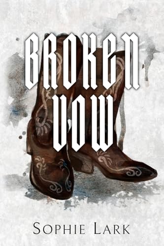 Broken Vow: Illustrated Edition (Brutal Birthright, Band 5) von Lark Publishing LLC