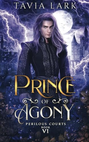 Prince of Agony (Perilous Courts, Band 6) von Independently published
