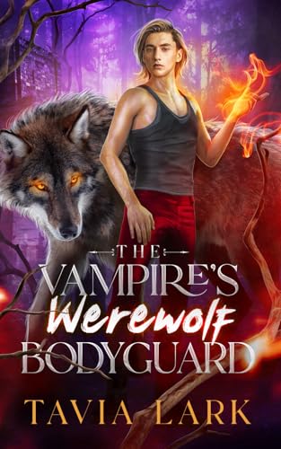 The Vampire's Werewolf Bodyguard von Independently published