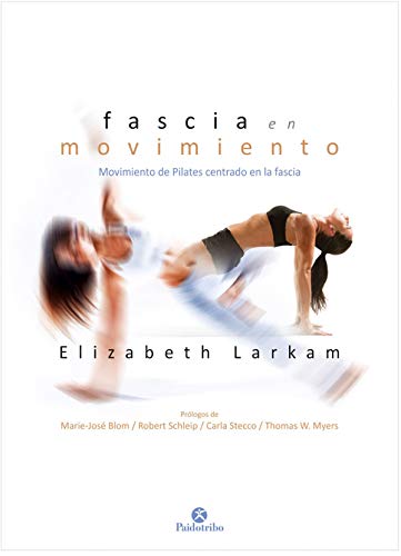 Fascia en movimiento (Pilates) von Paidotribo