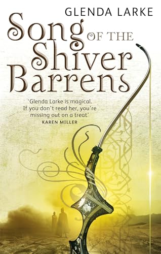 Song of the Shiver Barrens: Book Three of the Mirage Makers (Mirage Makers, 3, Band 3)