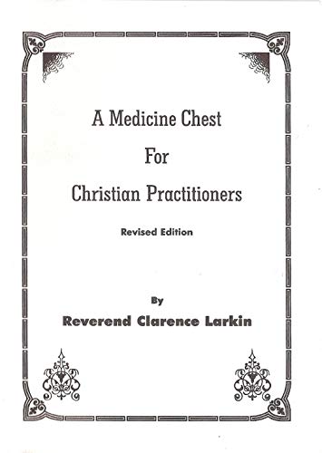 A Medicine Chest for Christian Practitioners