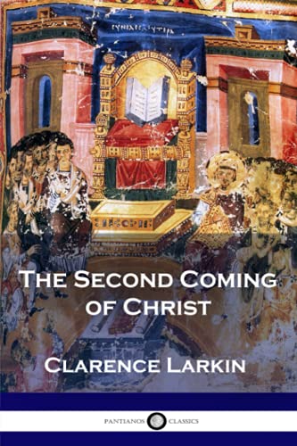 The Second Coming of Christ (Illustrated)