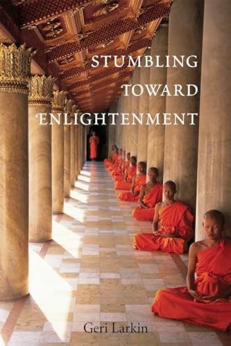 Stumbling Toward Enlightenment von Ten Speed Press