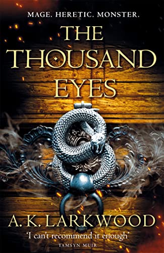 The Thousand Eyes (The Serpent Gates, 2) von Tor