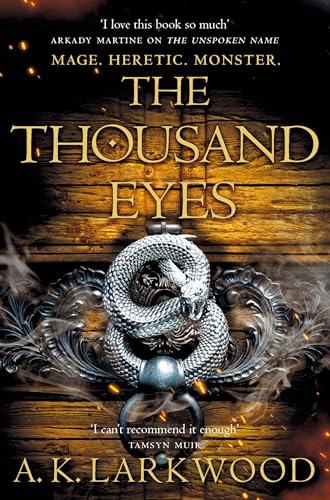 The Thousand Eyes (The Serpent Gates, 2)