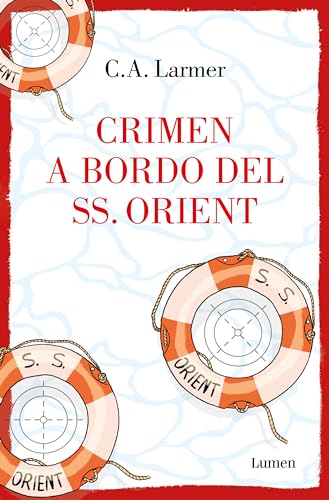 Crimen a bordo del SS Orient (Narrativa) von LUMEN
