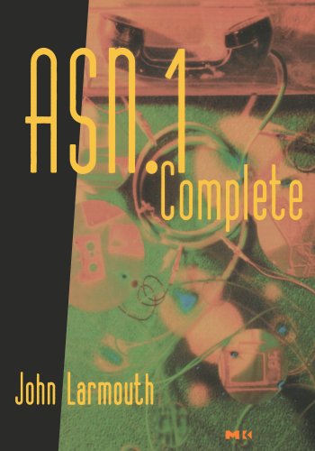 ASN.1 Complete von Morgan Kaufmann