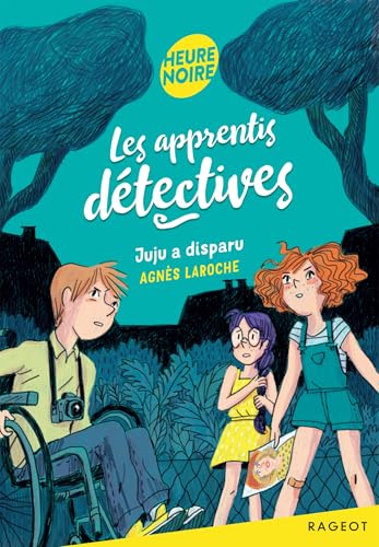 Les apprentis détectives - Juju a disparu von RAGEOT