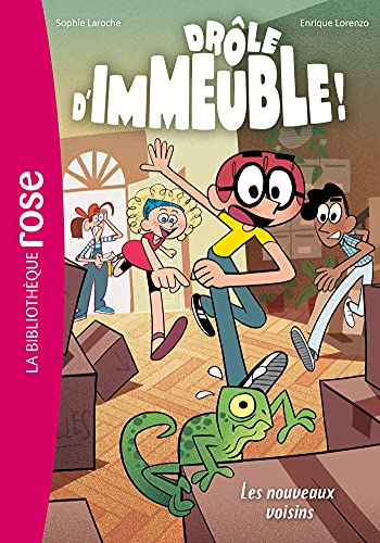 Drôle d'immeuble ! 01 - Les nouveaux voisins: Tome 1, Les nouveaux voisins