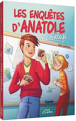 LES ENQUÊTES D'ANATOLE AU COLLÈGE - TOUS SUSPECTS