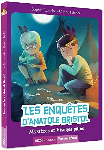 Les enque^tes d'Anatole Bristol 2/Mysteres et visages pales