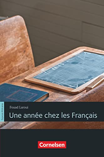 Espaces littéraires - Lektüren in französischer Sprache - B2: Une année chez les Français - Lektüre
