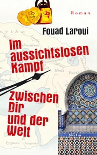 Im aussichtslosen Kampf zwischen dir und der Welt: Roman von Merlin Verlag