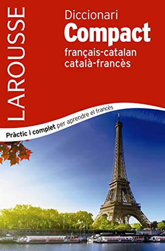 Diccionari Compact català-francès / français-catalan (LAROUSSE - Lengua Francesa - Diccionarios Generales) von Larousse