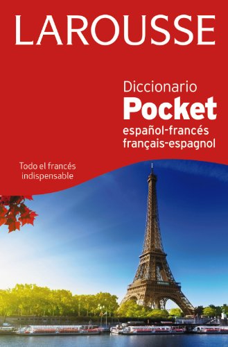 Diccionario Pocket español-francés / français-espagnol (LAROUSSE - Lengua Francesa - Diccionarios Generales) von Larousse