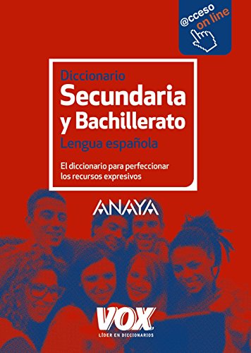 Diccionario de secundaria y bachillerato (VOX - Lengua Española - Diccionarios Escolares) von Vox