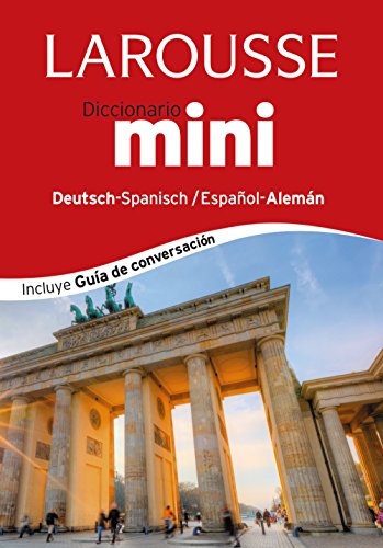 Diccionario Mini español-alemán / deutsh-spanisch (LAROUSSE - Lengua Alemana - Diccionarios Generales) von Larousse