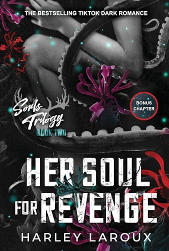 Her Soul for Revenge: A Spicy Dark Demon Romance (Souls Trilogy, 2) von Kensington