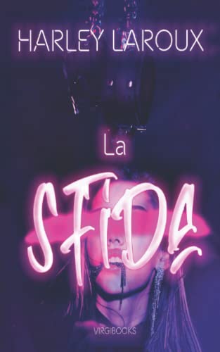 La sfida (È solo un gioco?, Band 1)