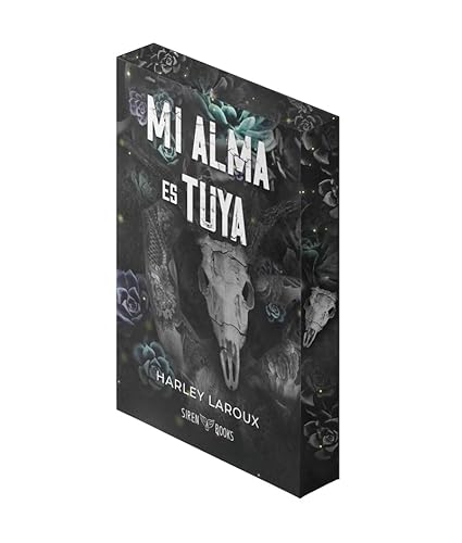 Mi alma es tuya (EDICIÓN ESPECIAL LIMITADA) von Siren Books