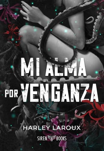 Mi alma por venganza von Siren Books