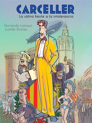 Carceller: La sátira frente a la intolerancia von Desfiladero Ediciones