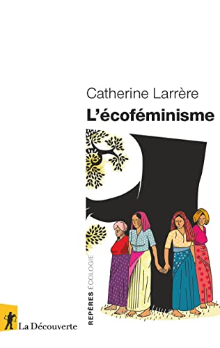 L'écoféminisme von LA DECOUVERTE