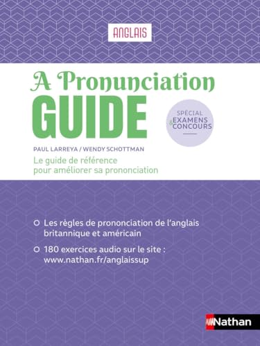 A Pronunciation Guide - Bien prononcer l'anglais 2019 von NATHAN