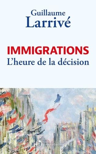 Immigrations : l'heure de la décision von L'OBSERVATOIRE
