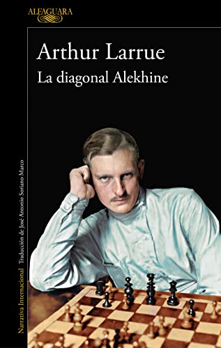 La diagonal Alekhine (Literaturas) von ALFAGUARA