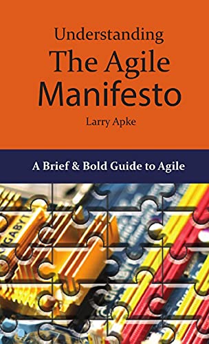 Understanding the Agile Manifesto von Lulu