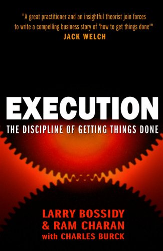 Execution: The Discipline of Getting Things Done Execution: The Discipline of Getting Things Done von Random House Business