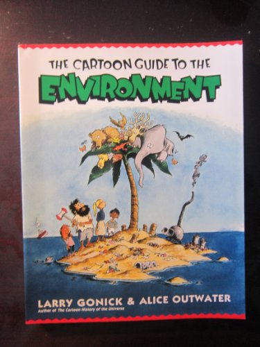 Cartoon Guide to the Environment (Cartoon Guide Series) von William Morrow